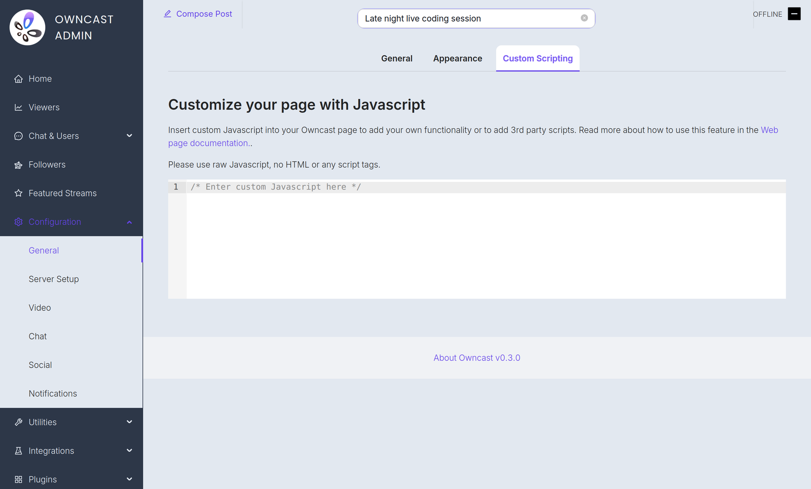 The Custom Scripting tab of the General settings page, showing the JavaScript editor